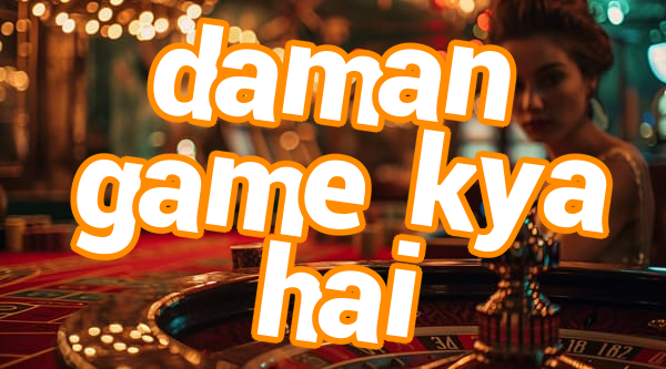 daman game kya hai Screenshots